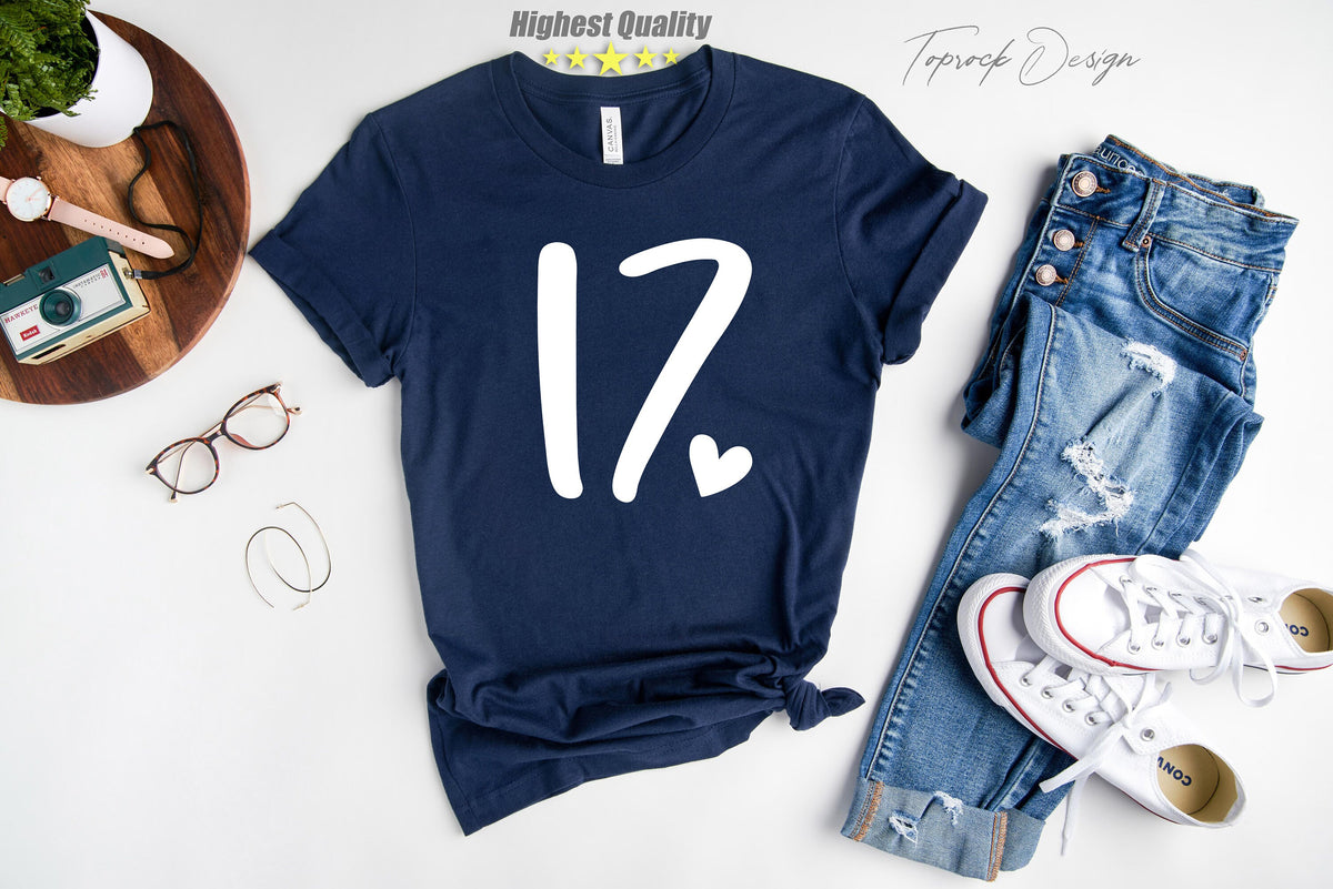 17th Birthday Shirt, 17th Birthday, 17th Birthday Gift, 17th Birthday Gift For Girl, 17th Birthday, 17th Birthday Shirt, Birthday Girl Shirt