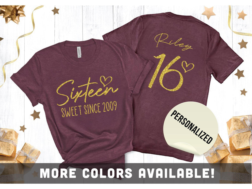 Custom 16th Birthday Glitter Shirt, Sweet Since 2009 Shirt, Personalized 16th Party Shirt For Daughter Niece Sister, Gift For Birthday