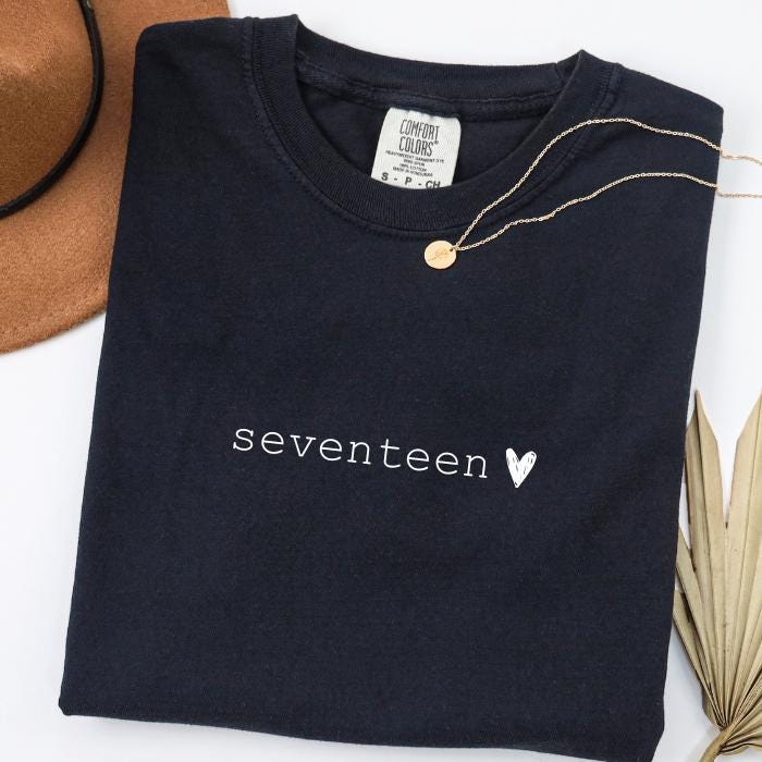 17th Birthday Shirt: Personalized Comfort Colors Tee, Gifts For 17 Year Old Teenage Girl, 17 Year Old Girl Gift Ideas, 17 Birthday Gifts