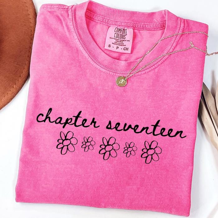 17th Birthday Shirts: Personalized Comfort Colors Tee, Gifts For 17 Year Old Teenage Girl, 17 Year Old Girl Gift Idea, Floral Birthday Shirt