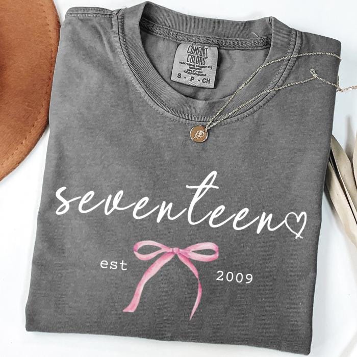 17th Birthday Shirts: Personalized Comfort Colors Tee, Gifts For 17 Year Old Teenage Girl, 17 Year Old Girl Gift Idea