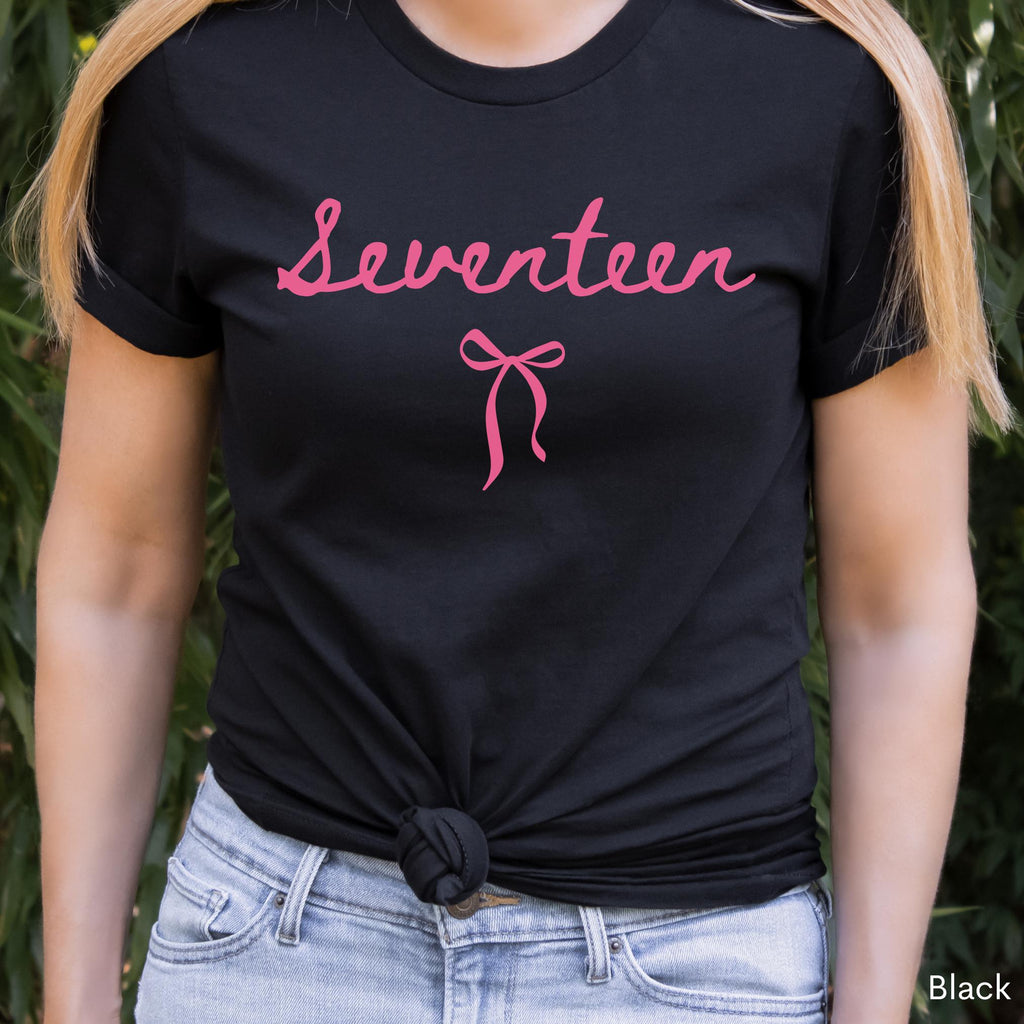 17th Birthday Shirt Girl Seventeen Shirt Girl Coquette Bow Shirt Seventeenth Birthday Gift Preppy Bow T Shirt Birthday Girl Birthday Gift 17