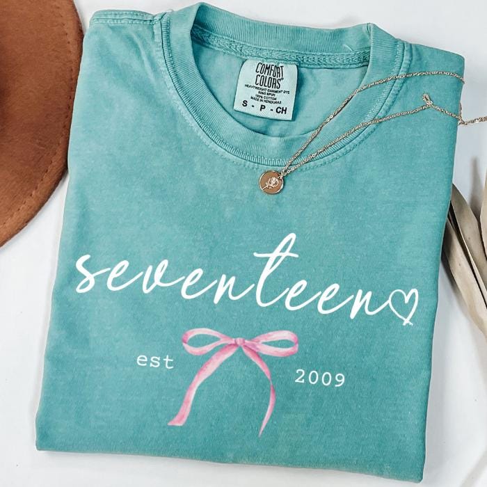 17th Birthday Shirts: Personalized Comfort Colors Tee, Gifts For 17 Year Old Teenage Girl, 17 Year Old Girl Gift Idea